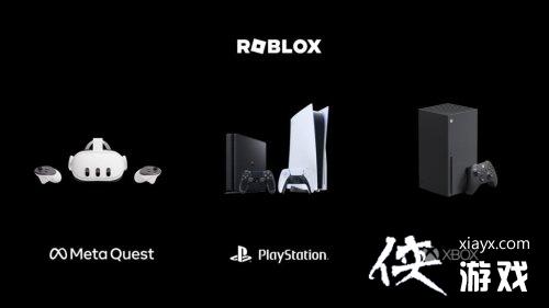 Roblox于10月登陆PS4/5 Xbox版也将于近期升级