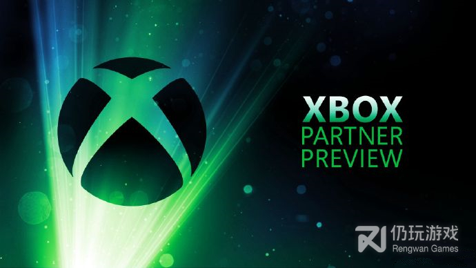 XGP上新(Xbox合作伙伴预览节目将于10月26日播出 XGP上新详情)