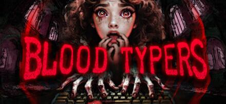 《Blood Typers》3D迷宫恐怖冒险登陆Steam试玩，探索未知的惊悚之旅