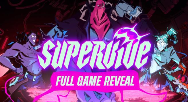 《SUPERVIVE》小队大逃杀宣传片来袭，6月27日开启测试