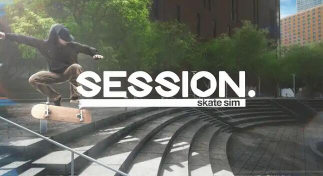 滑板游戏《Session》玩家超200万，新法国DLC将于7月18日发布